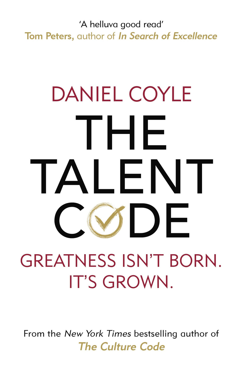 The Talent Code: Greatness Isn't Born. It's Grown. Here's How. BIBLIONEPAL