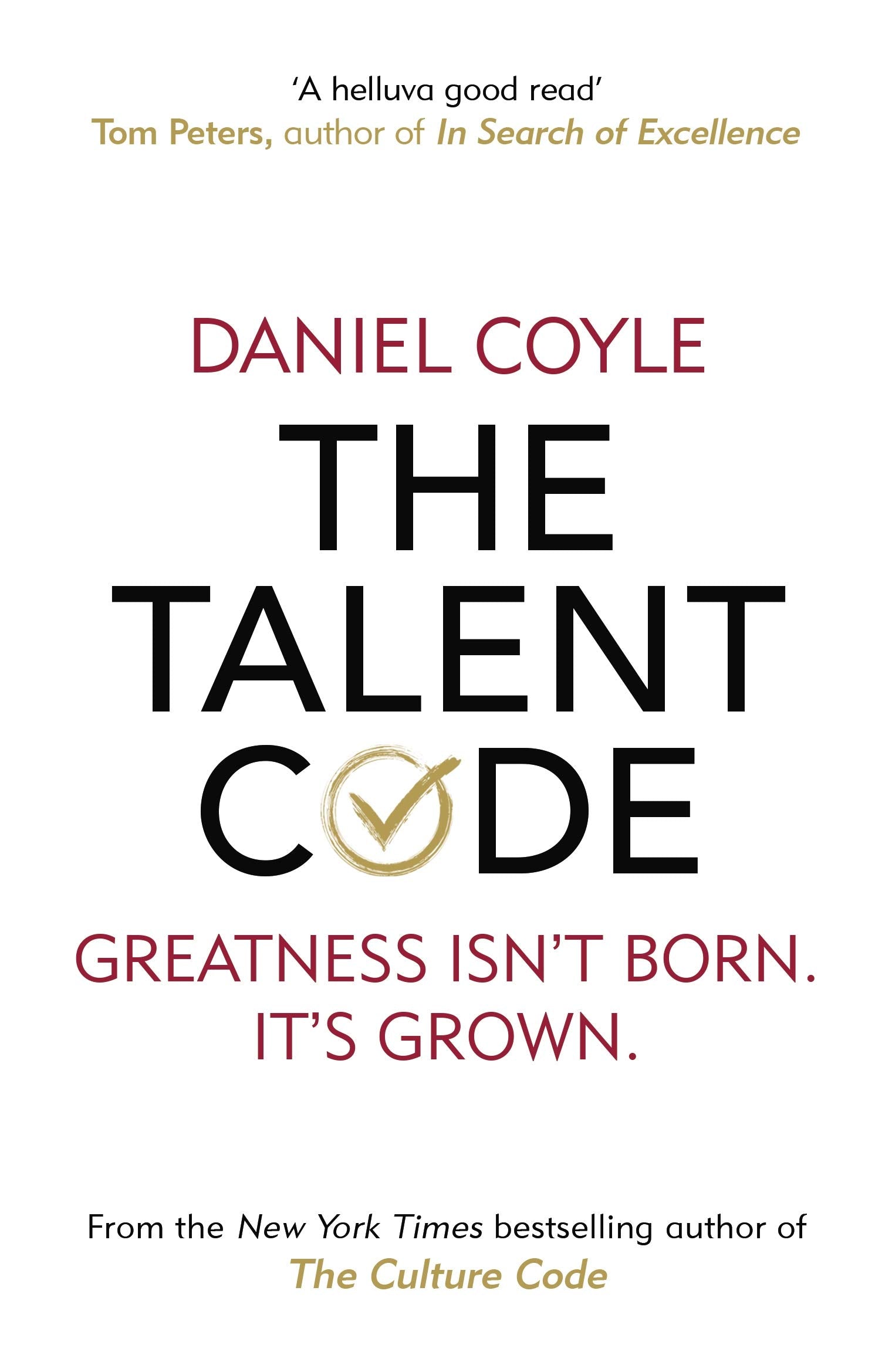 The Talent Code: Greatness Isn't Born. It's Grown. Here's How. BIBLIONEPAL