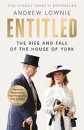 Entitled by Andrew Lownie