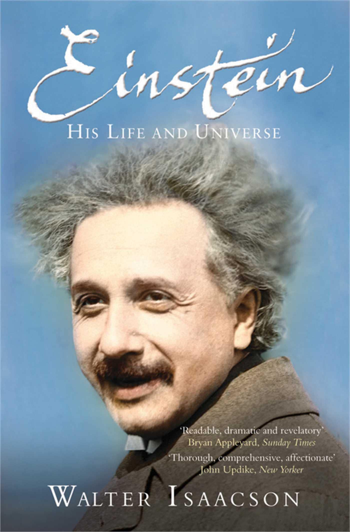 Einstein: His Life and Universe Simon & Schuster 9781847390547