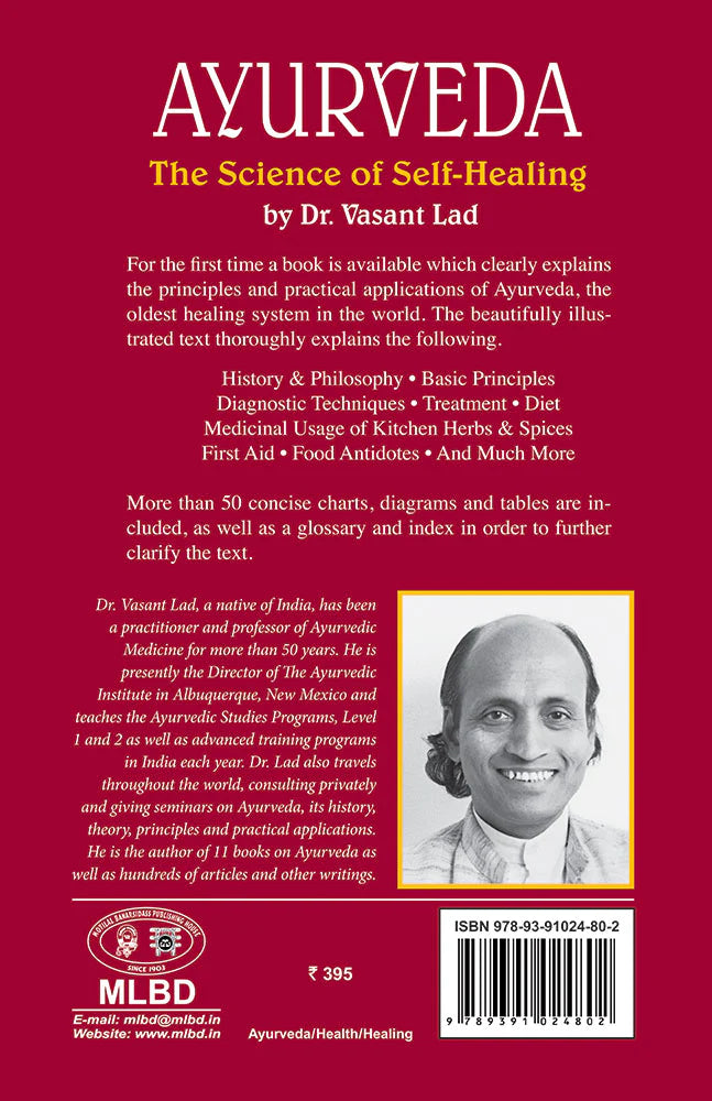 Ayurveda: The Science of Self Healing: A Practical Guide BIBLIONEPAL
