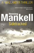 Sidetracked: Kurt Wallander Penguin Random House