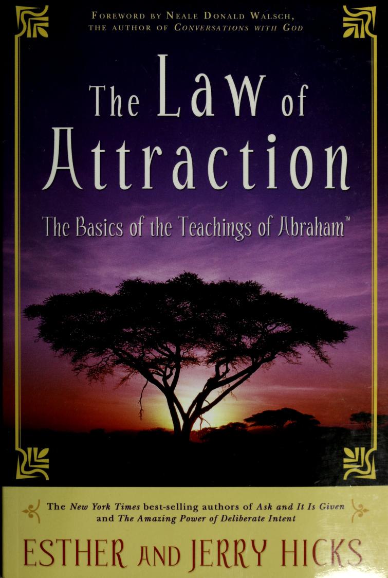 The Law of Attraction: The Basics of the Teachings of Abraham Penguin Random House