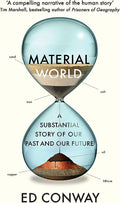 Material World: A Substantial Story of Our Past and Future Penguin Random House