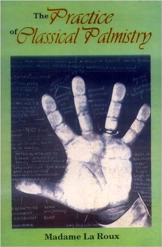 The Practice of Classical Palmistry BIBLIONEPAL