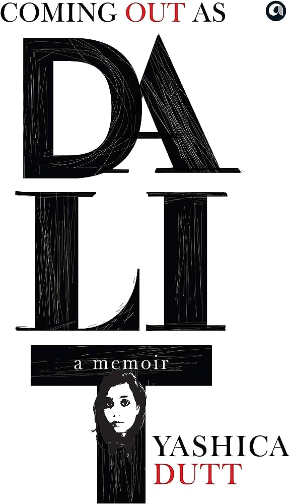Coming Out As Dalit A Memoir BIBLIONEPAL