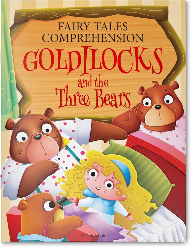 Fairy Tales Comprehension: Goldilocks and the three Bears BIBLIONEPAL
