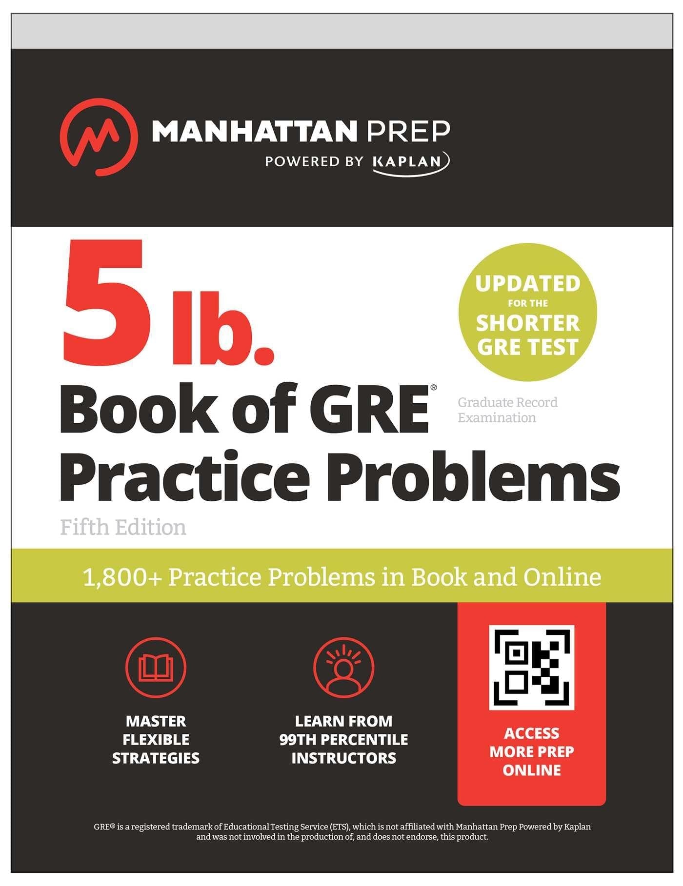 5 lb. Book of GRE Practice Problems by Manhattan Prep