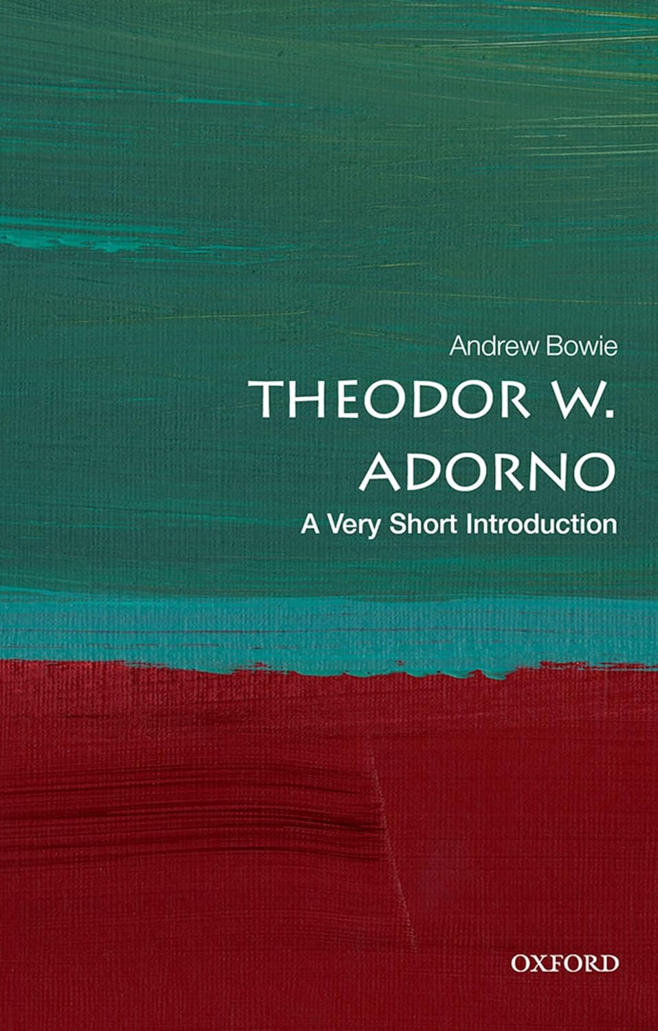 Theodor W. Adorno Oxford University Press
