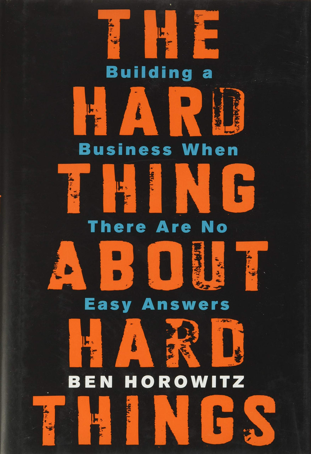 The Hard Thing About Hard Things Harper Collins