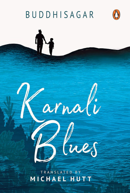 Karnali Blues by Buddhisāgara