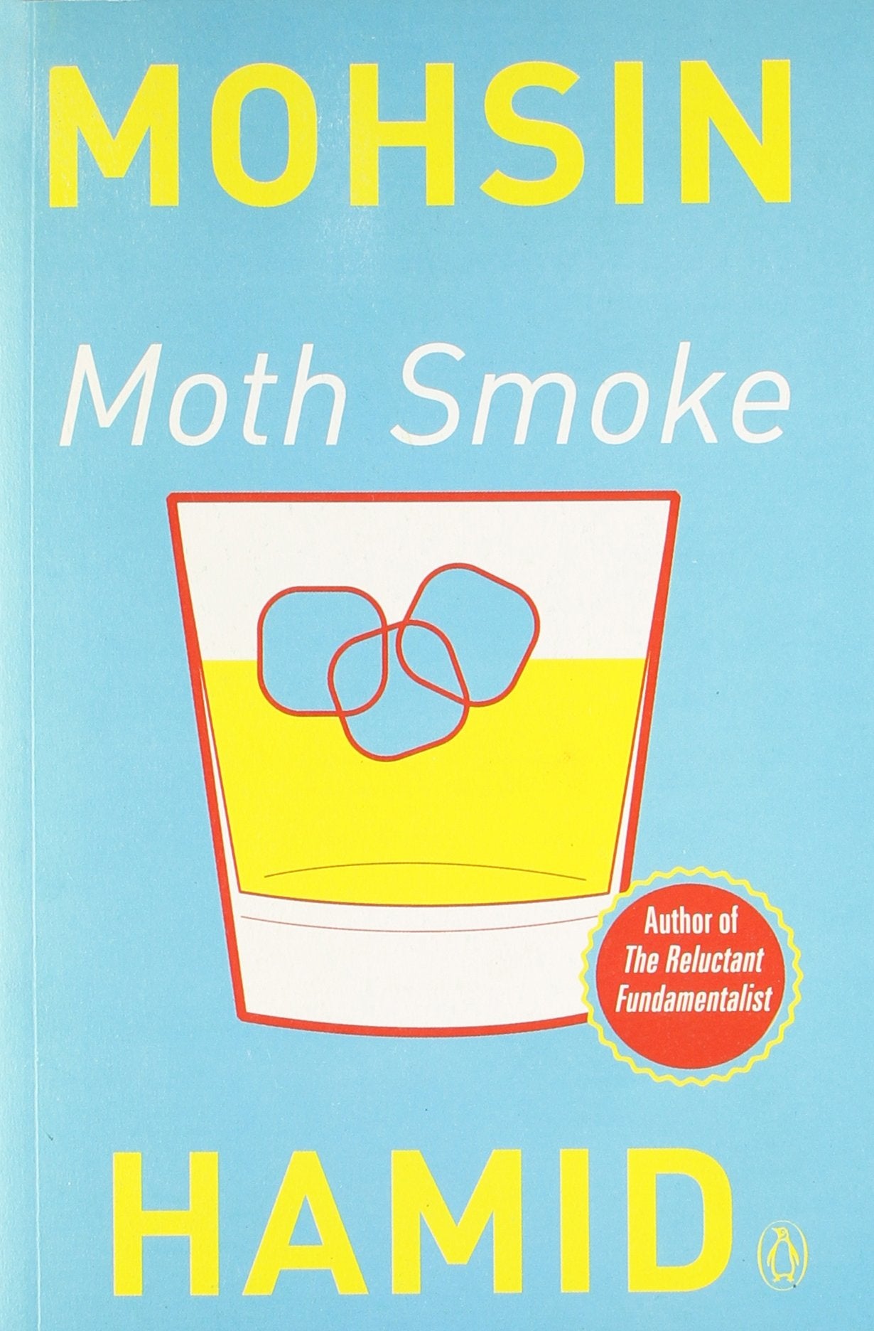 Moth Smoke by Mohsin Hamid