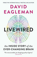Livewired by David Eagleman