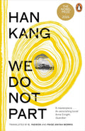 We Do Not Part by Han Kang