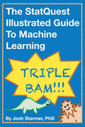 The StatQuest Illustrated Guide to Machine Learning Qurate Books