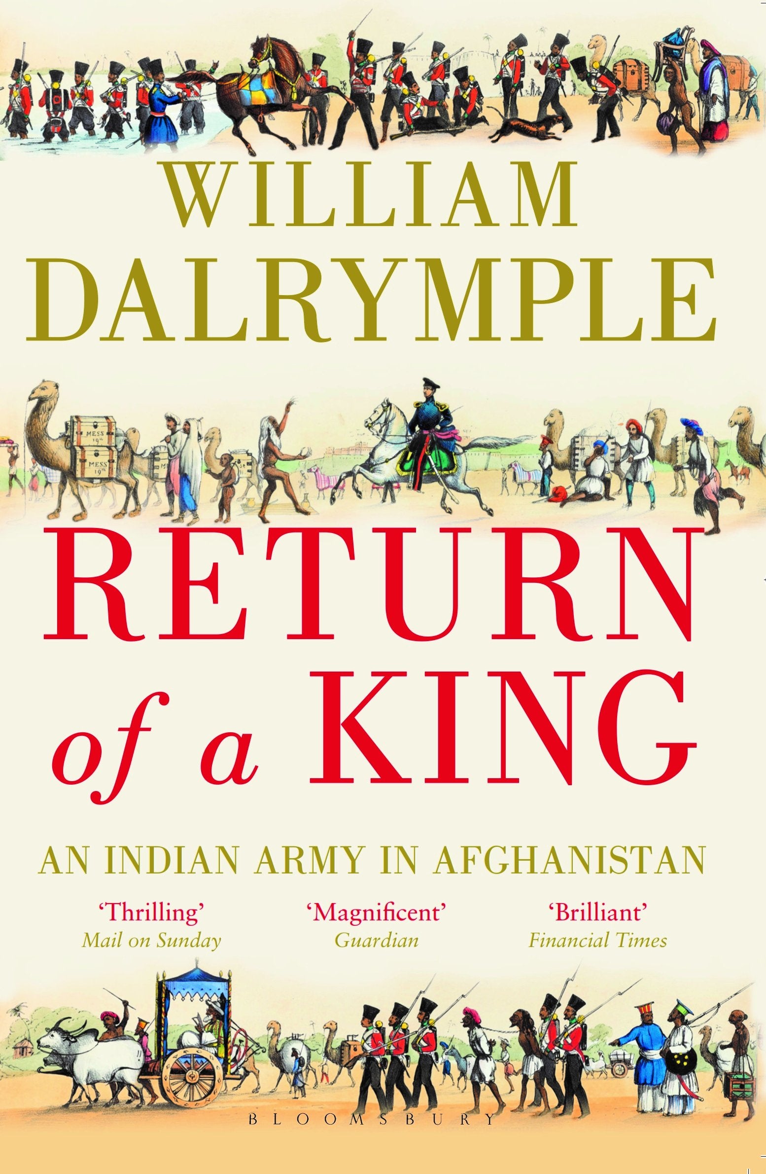 Return of a King: An Indian Army in Afghanistan BIBLIONEPAL