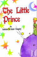 The Little Prince — Antoine De Saint-Exupery