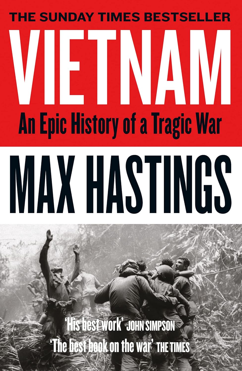 Vietnam An Epic Tragedy HarperCollins