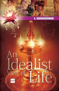 An Idealist View Of Life by S. Radhakrishnan - 9788172238445 - Book Cover