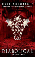 Diabolical by Hank Schwaeble
