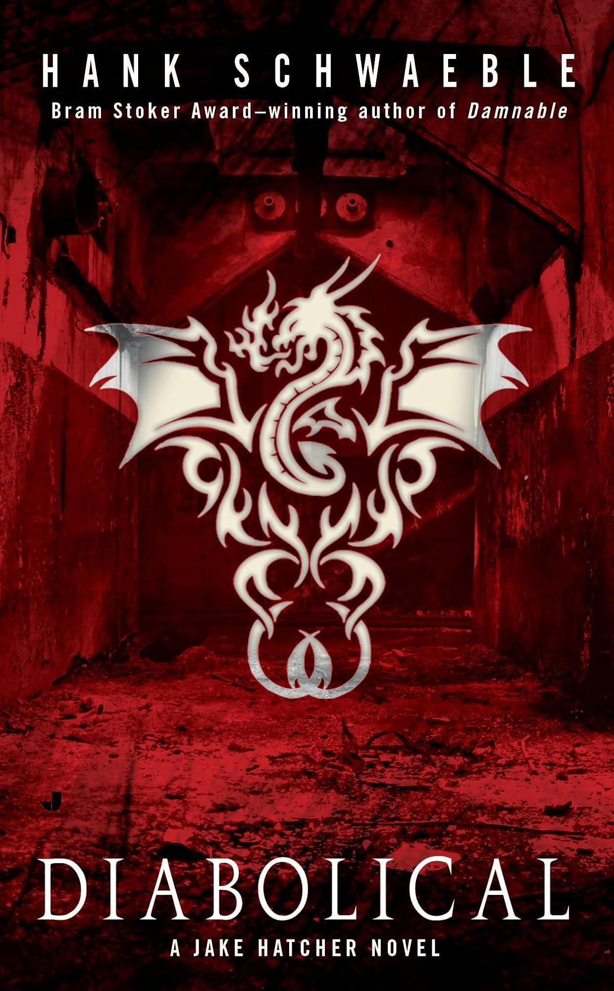 Diabolical by Hank Schwaeble