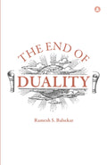 The End of Duality by Ramesh Balsekar - 9788188479573 - Book Cover