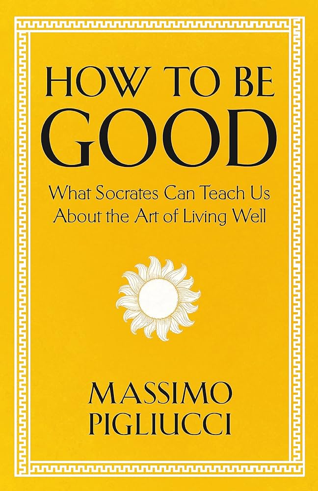 How To Be Good