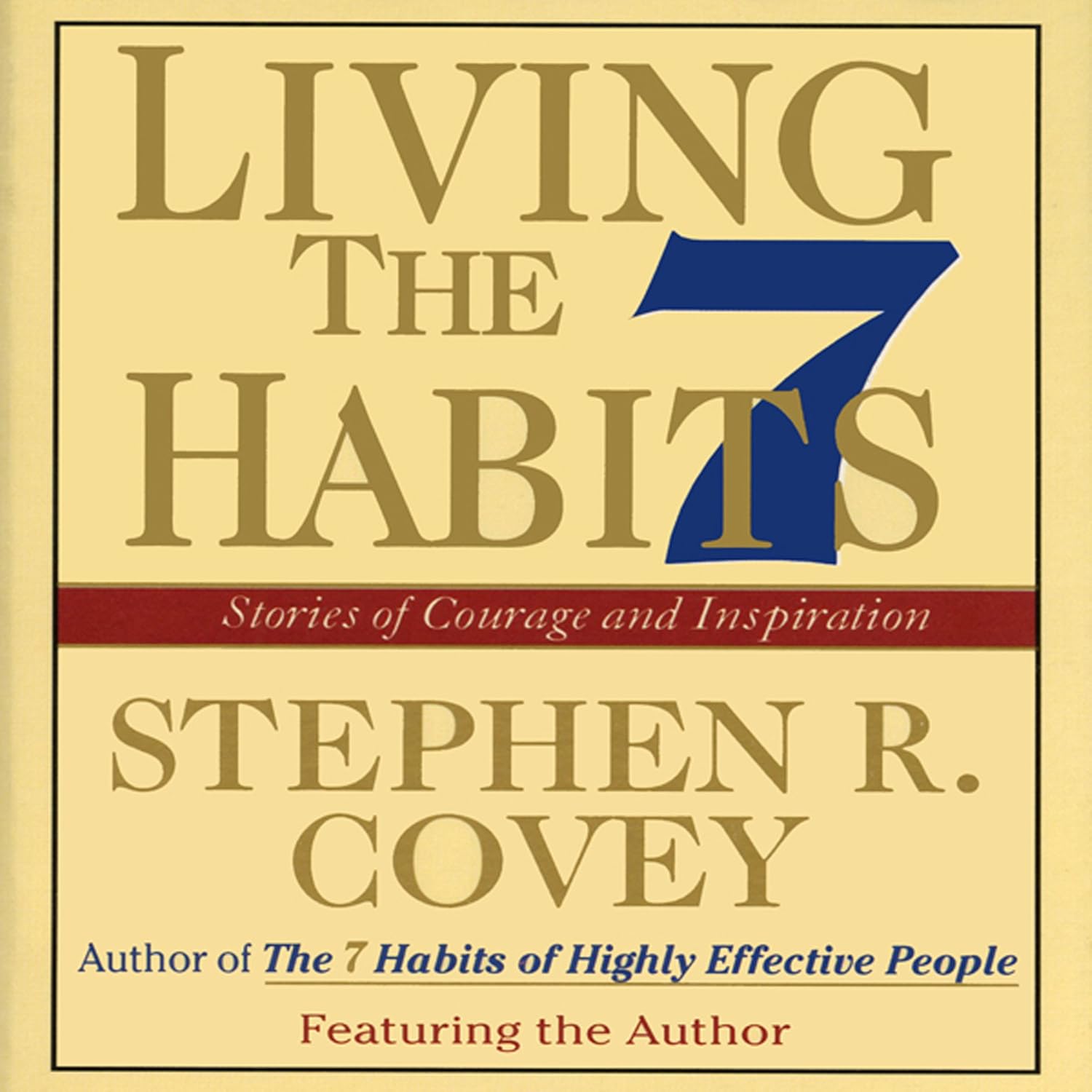Living the 7 Habits: The Courage to Change - 9780743209069 - Book Cover