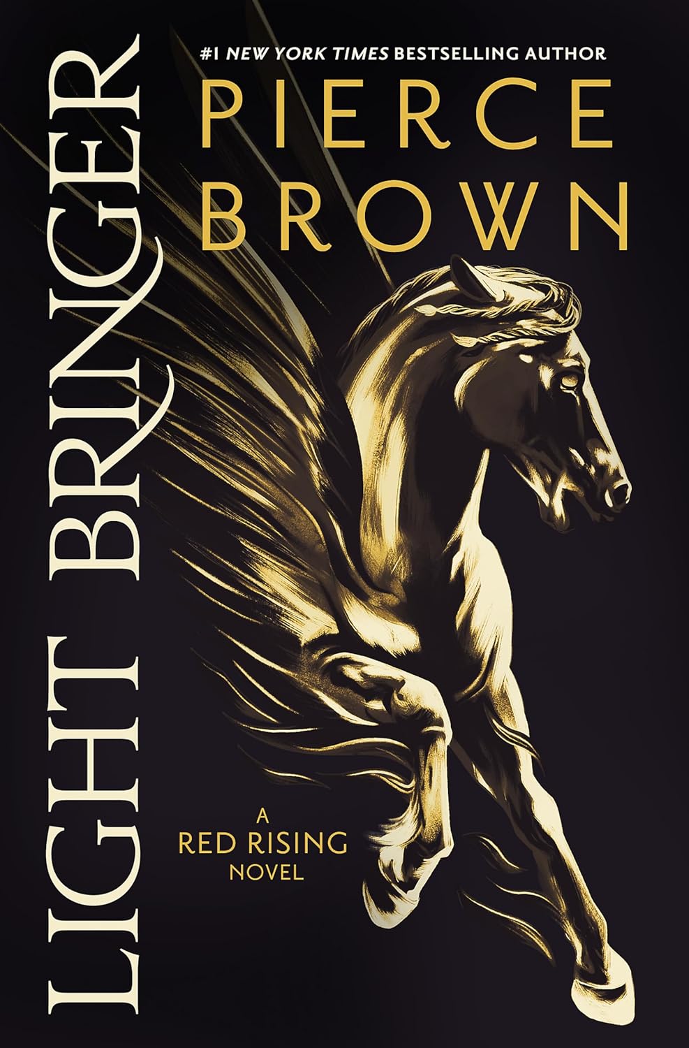 Light Bringer by Pierce Brown
