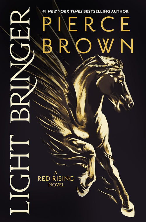 Light Bringer by Pierce Brown