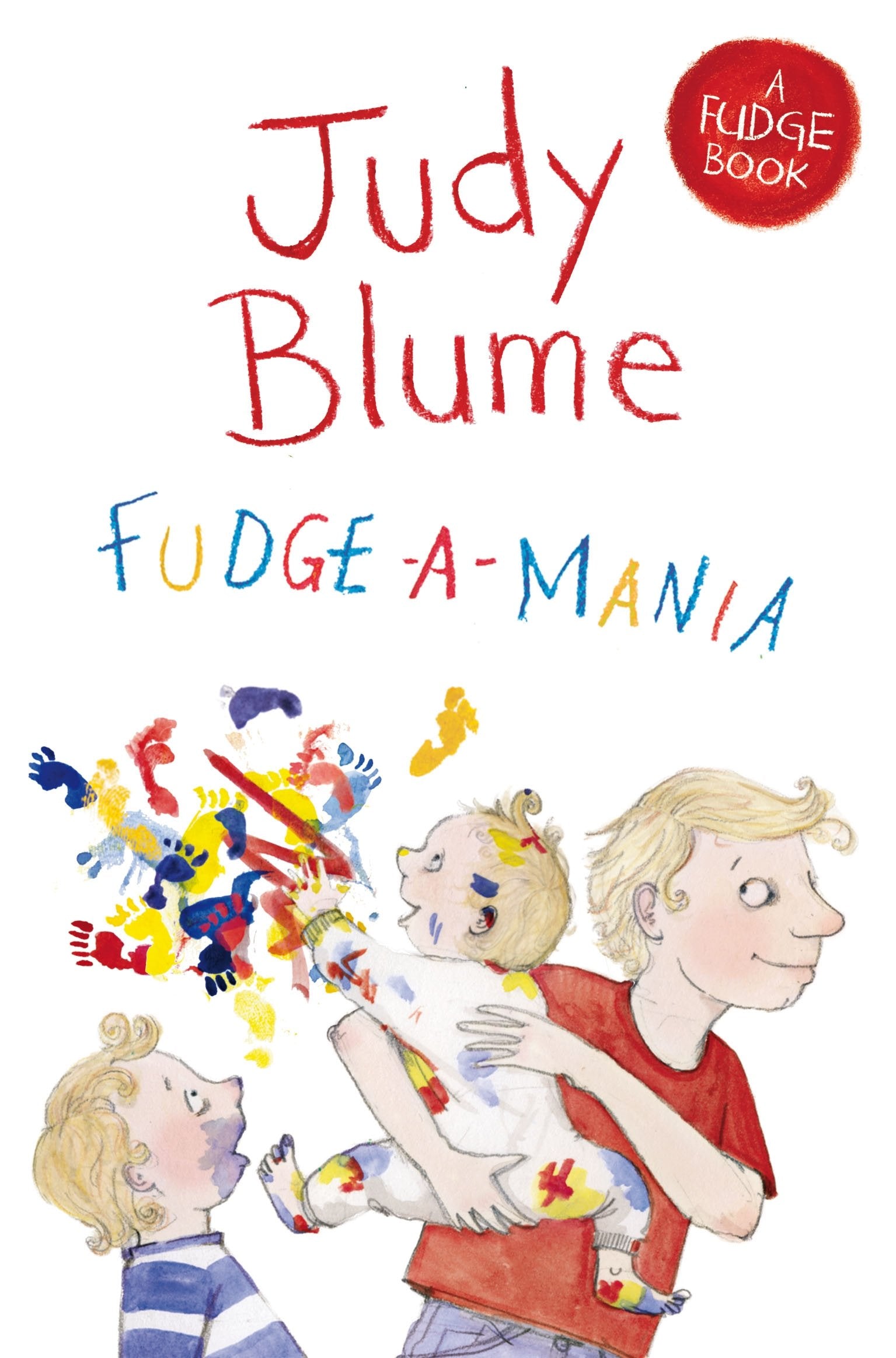 Fudge-a-Mania (Fudge #4) - 9781447262916 - Book Cover