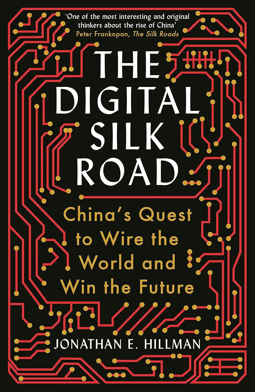 The Digital Silk Road Profile Books
