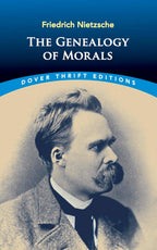 The Genealogy of Morals Dover Publication