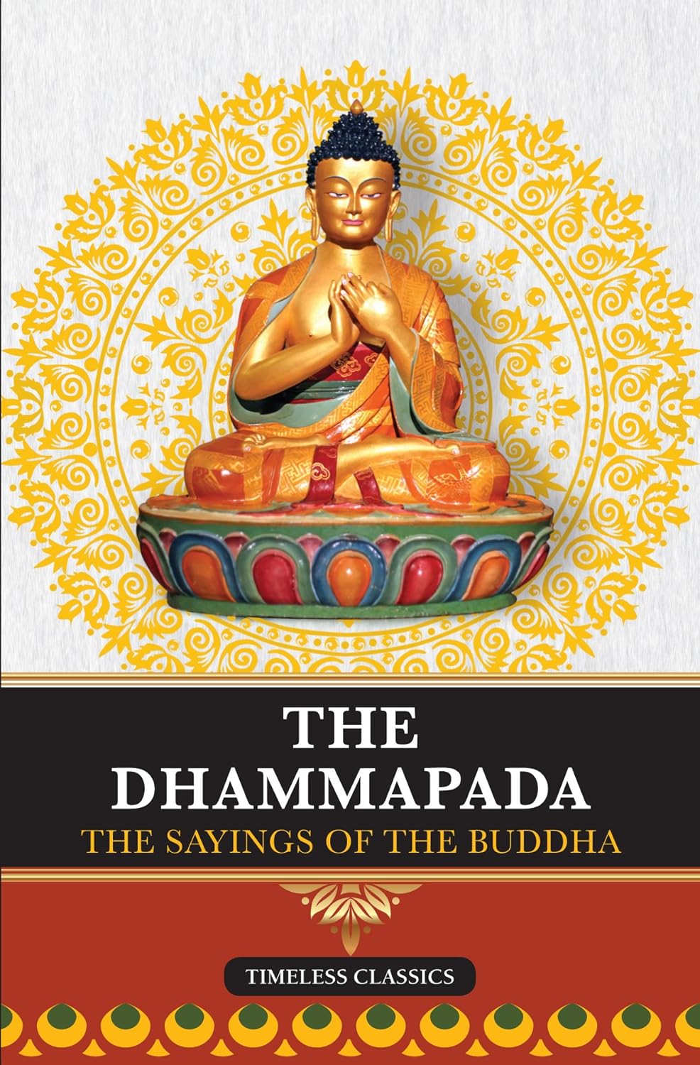 The Dhammapada Timeless Books