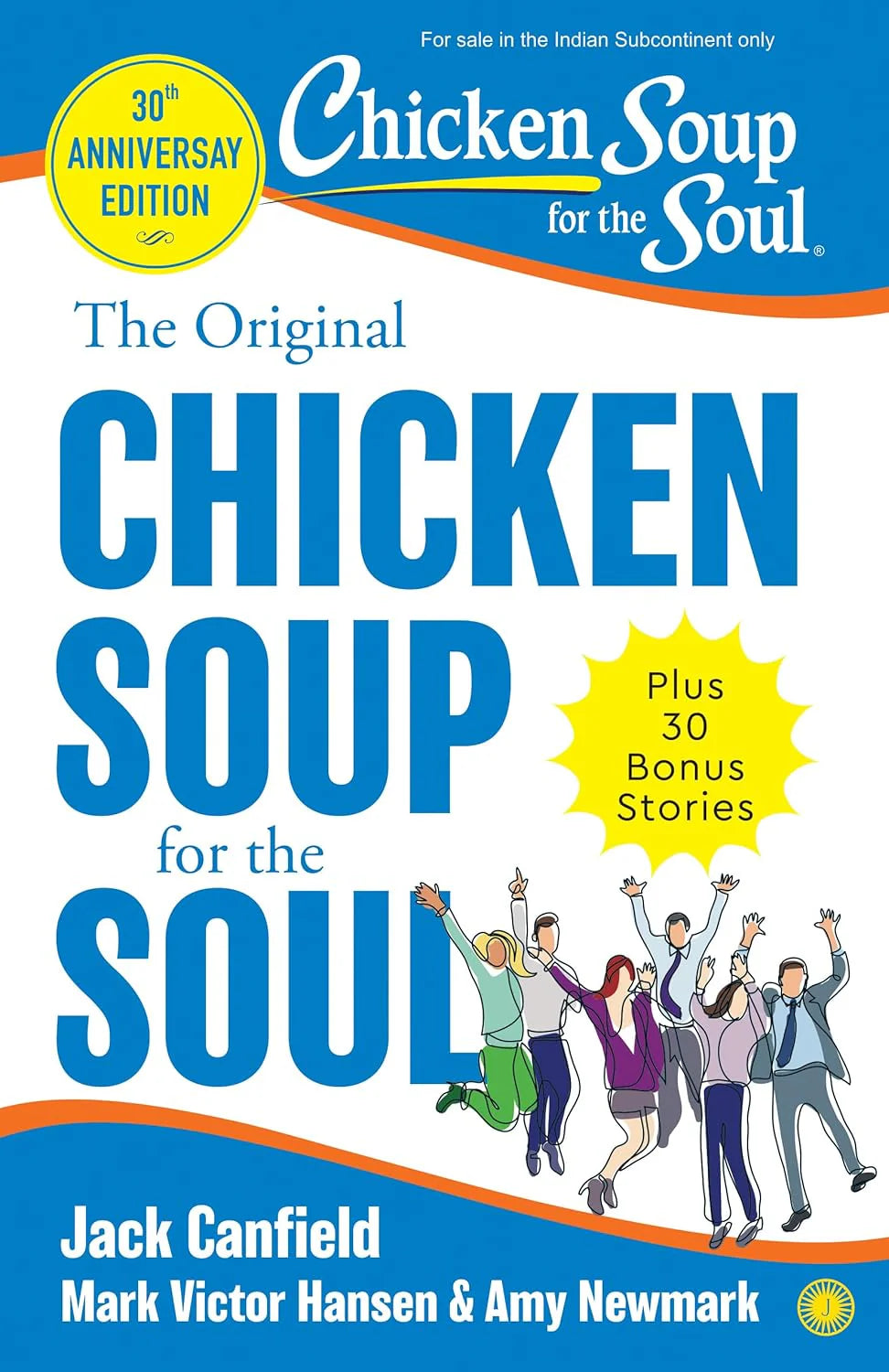 The Original Chicken Soup for the Soul Jaico Publishing