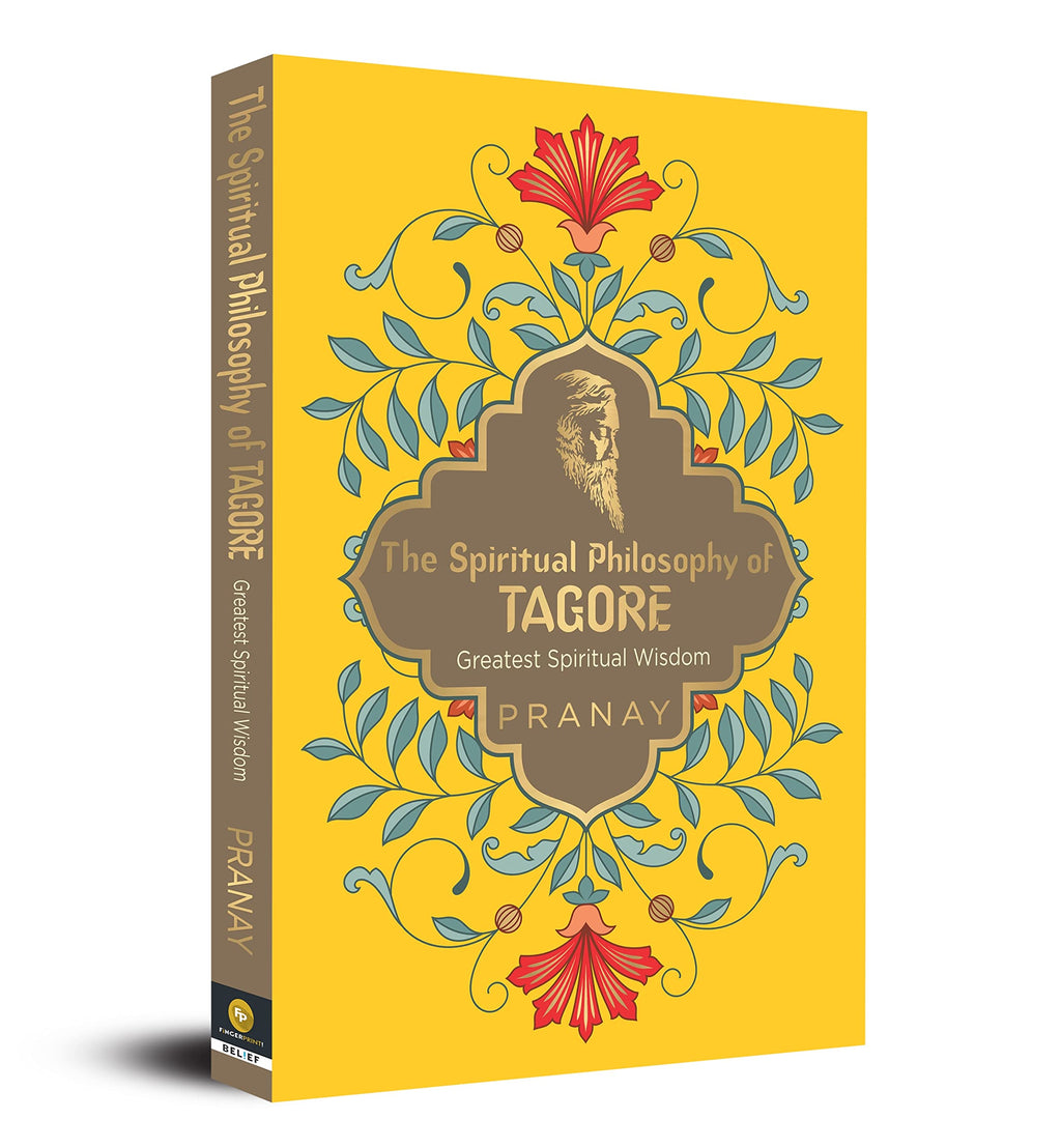 The Spiritual Philosophy of Tagore BIBLIONEPAL