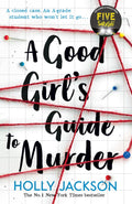 A Good Girl's Guide To Murder Egmont