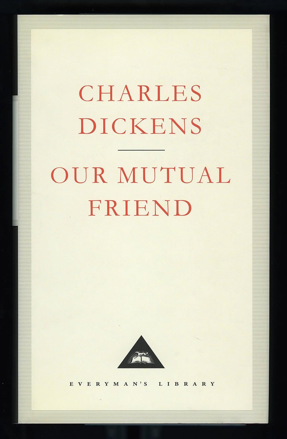 Our Mutual Friend Everyman's Library