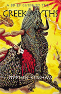 A Brief Guide to the Greek Myths - 9781845295127 - Book Cover