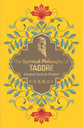 The Spiritual Philosophy of Tagore BIBLIONEPAL