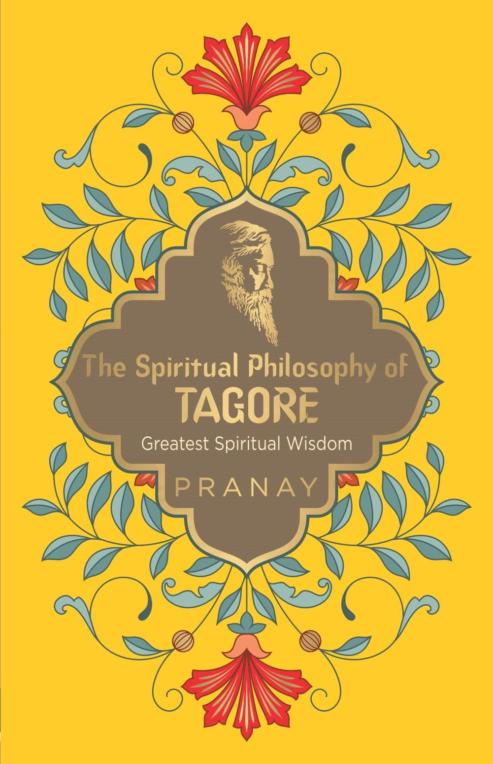 The Spiritual Philosophy of Tagore BIBLIONEPAL