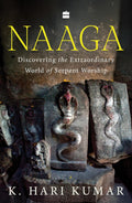 Naaga by K. Hari Kumar