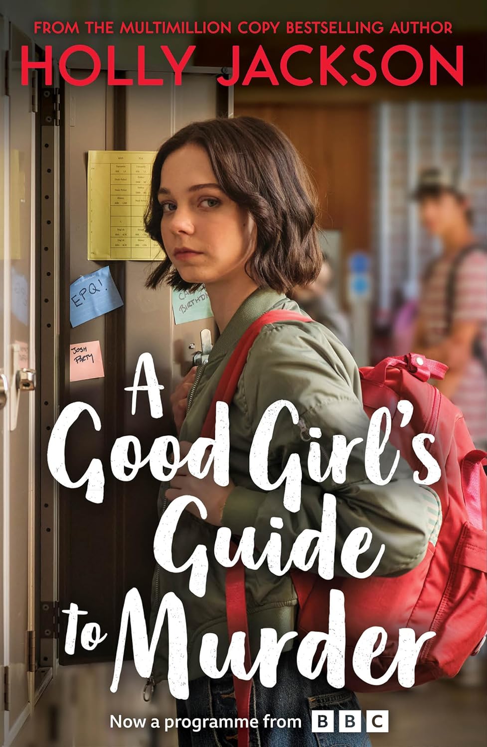 A Good Girl's Guide To Murder by Holly Jackson