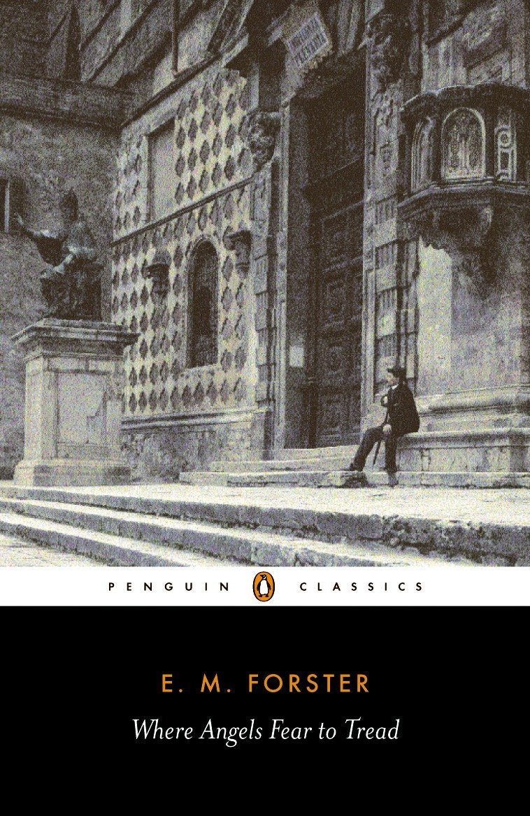 Where Angels Fear to Tread Penguin Classics