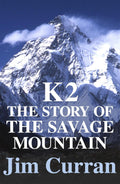 K2: The Story of the Savage Mountain - 9780898866834 - Book Cover