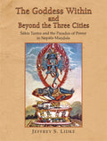 The Goddess within and Beyond the Three Cities - 9788124608760 - Book Cover