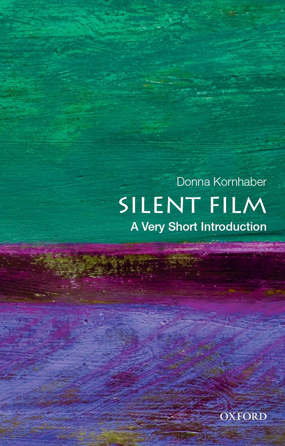 Silent Film Oxford University Press