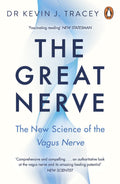 The Great Nerve by Kevin Tracey