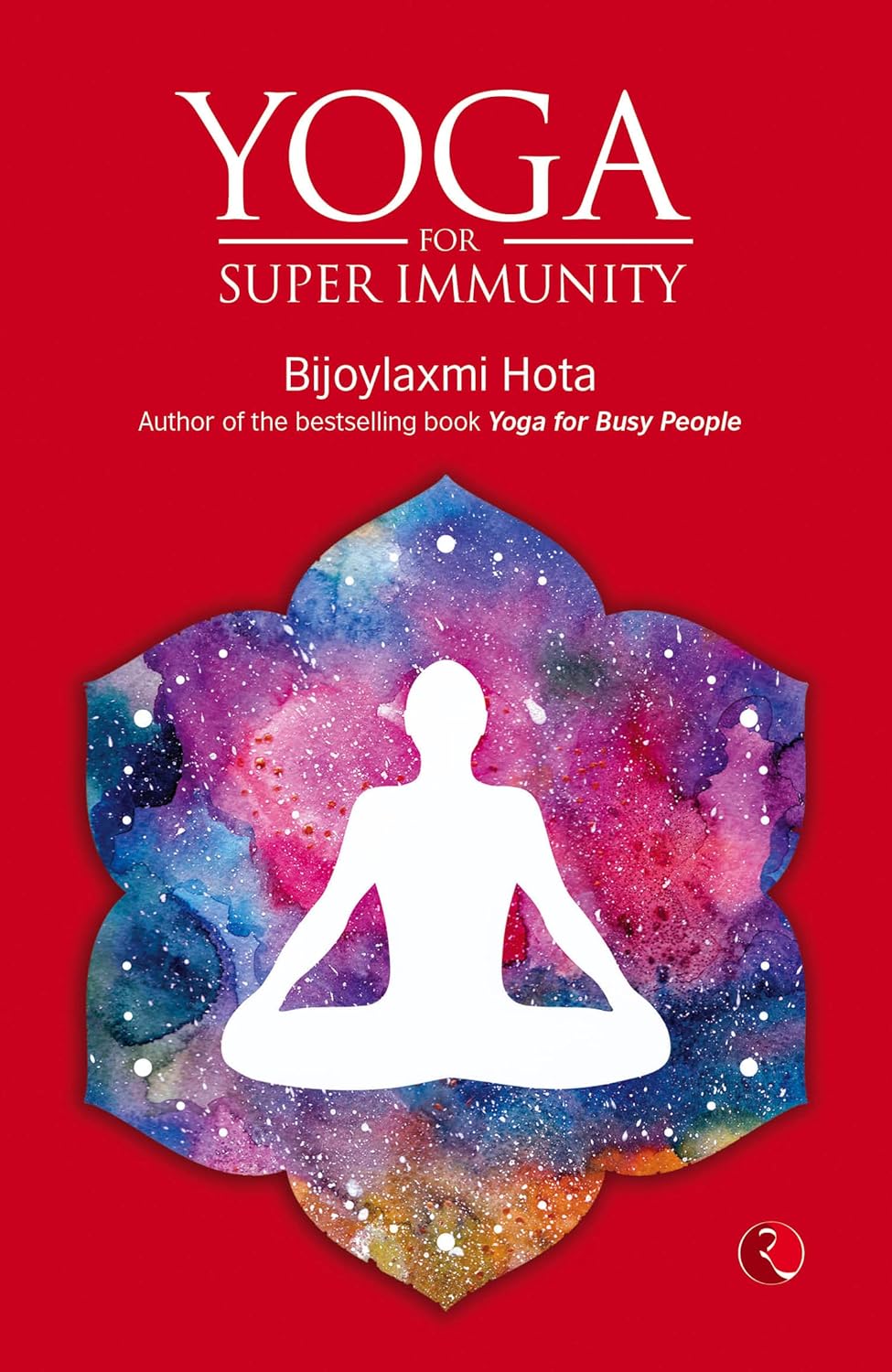 Yoga for Super Immunity Rupa Publications