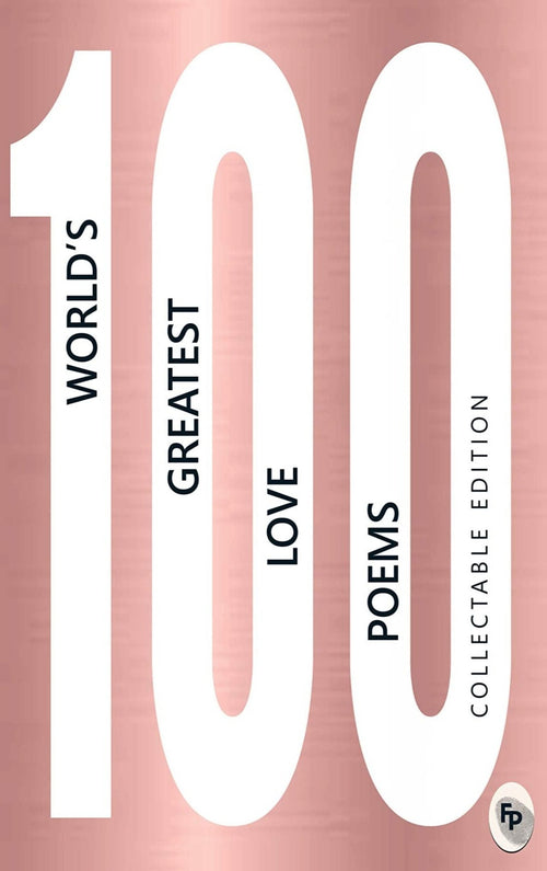 100 World’s Greatest Love Poems Fingerprint Publishing